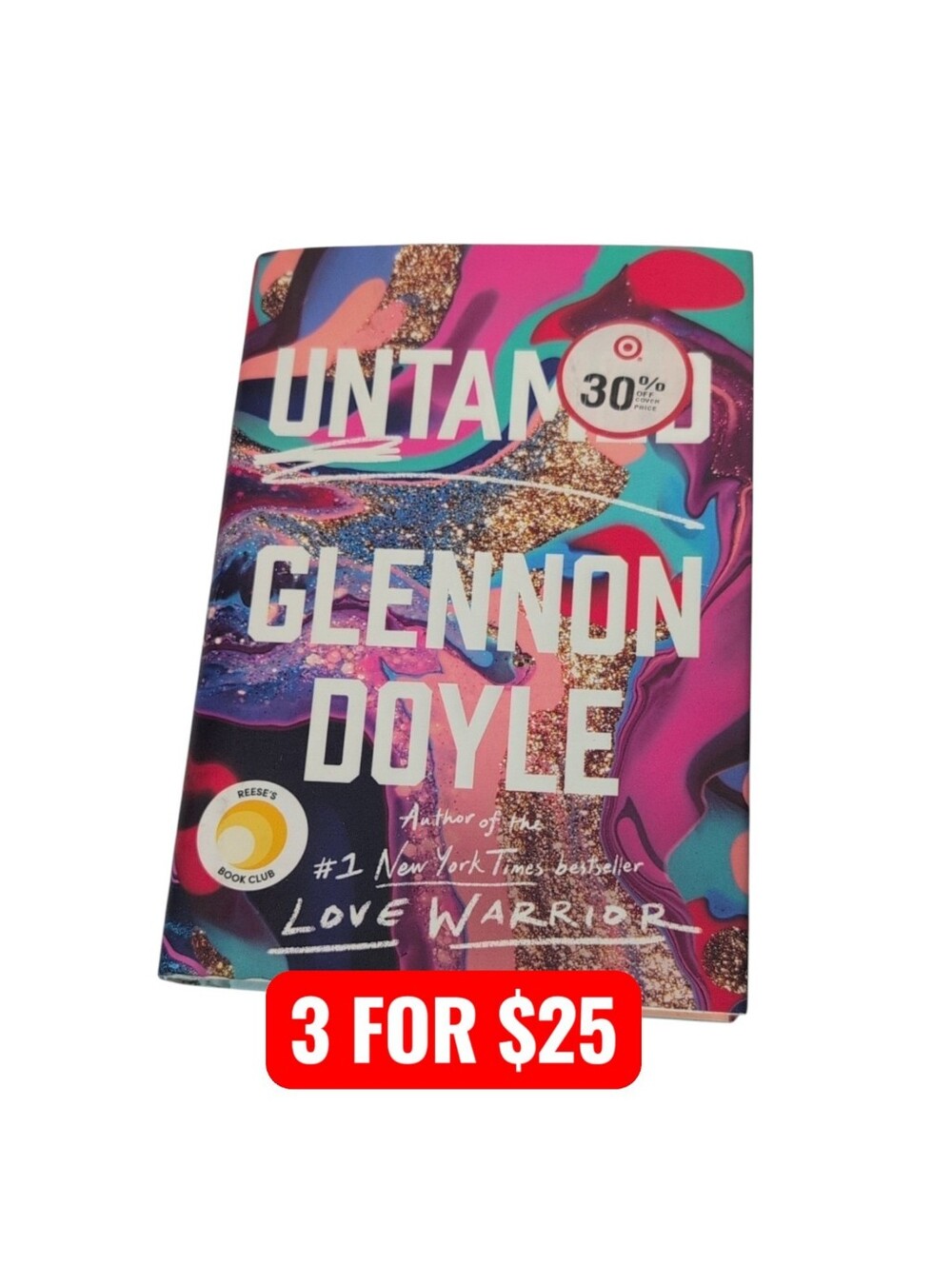 Untamed by Glennon Doyle Hardback Reese's Book Club